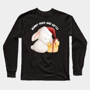 Bunny Hugs and Gifts! Christmas humor Long Sleeve T-Shirt